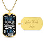 Dad Will Always Be My King Tag
