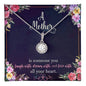 A Mother All Your Heart Eternal Hope Necklace