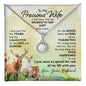 To My Precious Wife-I Will Never Find The Words Women's Necklace