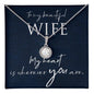 To My Beautiful Wife Eternal Hope Necklace