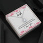 To My Beautiful Wife Gift Jewelry