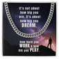 It's Not About How Big You Are Cuban Link Chain