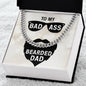 To My Bearded Dad Cuban Link Chain