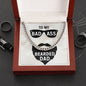 To My Bearded Dad Cuban Link Chain