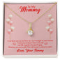 To My Mommy Alluring Beauty Necklace