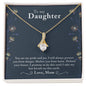 To My Daughter Alluring Beauty Necklace
