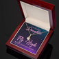 To My Beautiful Daughter Alluring Beauty Necklace