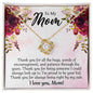 To My Mom I Love You For Mom Best Gift Idea