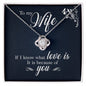 To My Wife Love Knot Necklace