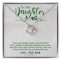 To My Daughter Love Knot Necklace