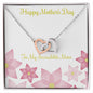 Happy Mother's Day Interlocking Hearts Necklace