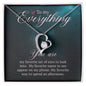 To My Girlfriend Forever Love Necklace